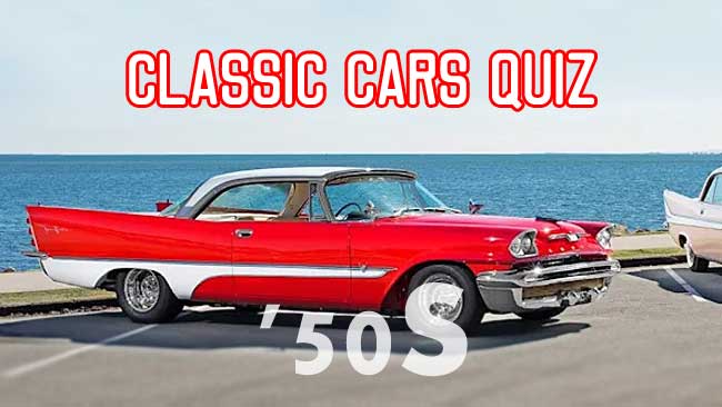 Classic Cars Quiz: How Well Do You Know The Cars From The '50s?