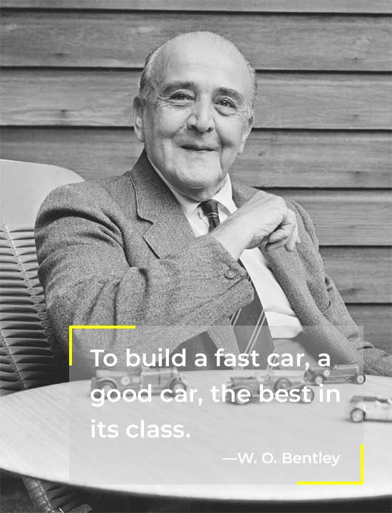 To build a fast car, a good car, the best in its class. — The Founder's Vision