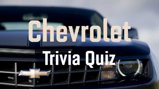 Chevrolet Trivia Quiz: 20 Questions