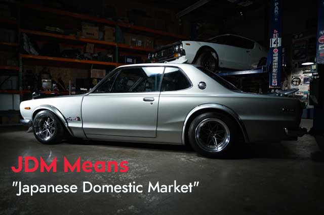 What Is a JDM Car? Meaning