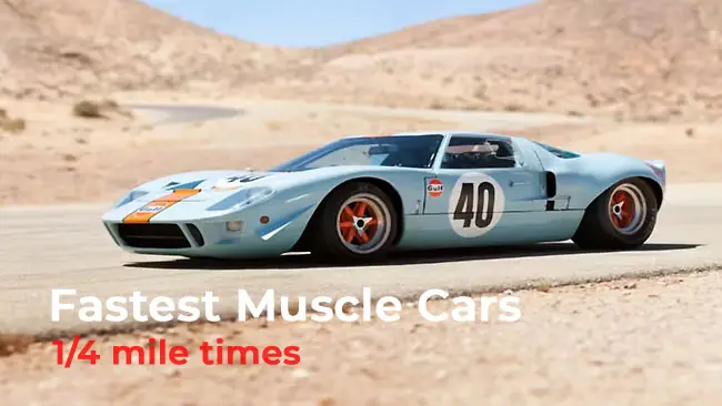 Top 10 Fastest Muscle Cars of the 1960s (1/4 mile times)