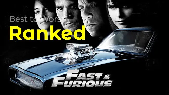 Best to Worst: 11 Fast & Furious Movies Ranked