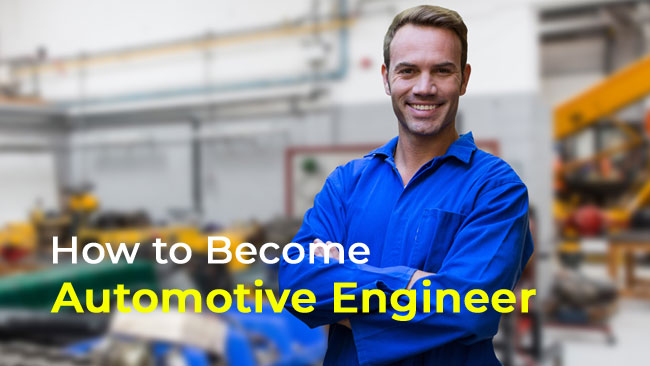 How to become store an automotive engineer