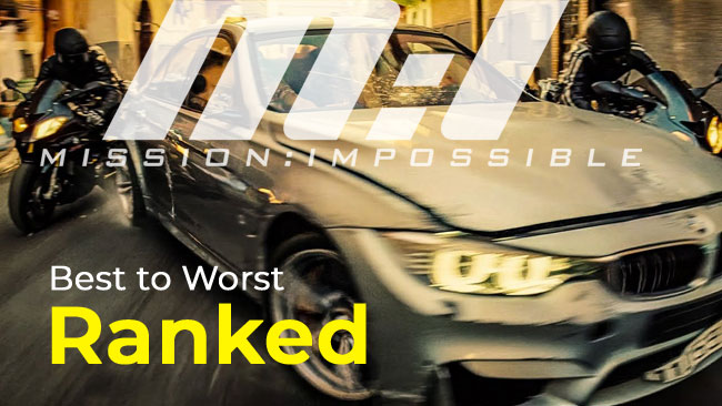 Best to Worst: 7 Mission: Impossible Movies Ranked