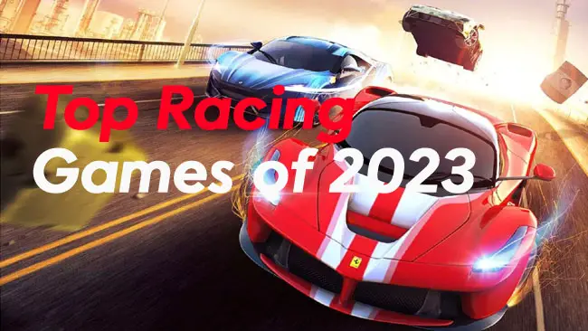 Game Guides: Navigating the Top Racing Games of 2023